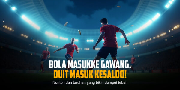 Rahasia Taruhan Bola 1X2 yang Bikin Kamu Untung Besar