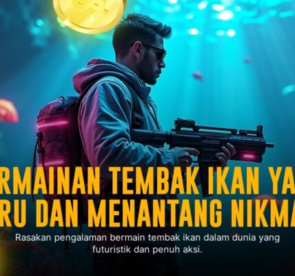 Taktik Ngotot! Cara Jitu Menang di Game Tembak Ikan Joker Gaming