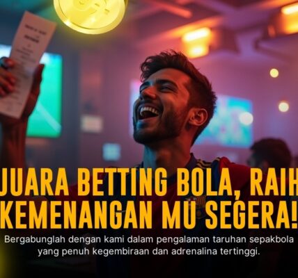 Bola SBOBET: Panduan Taruhan Olahraga Terpercaya dan Menguntungkan