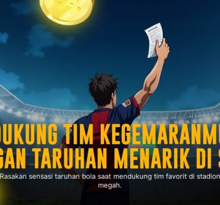 Rahasia Taruhan Bola yang Bikin Kamu Raja Lapangan