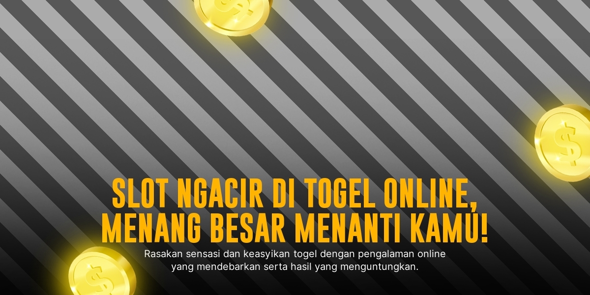 Membedah Serunya Togel Singapore: Menang dan Strategi Jitu